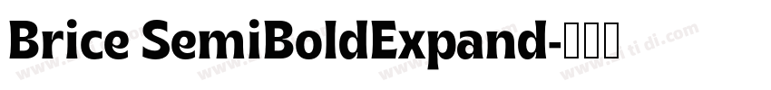 Brice SemiBoldExpand字体转换